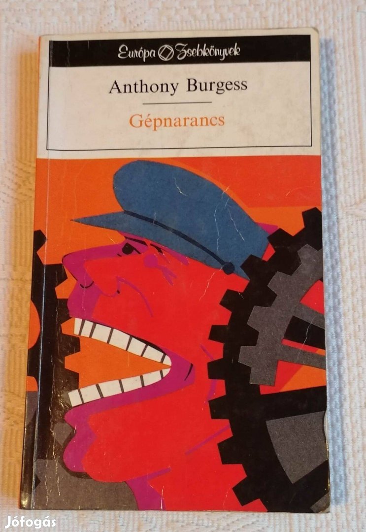 Eladó Anthony Burgess - Gépnarancs Könyv / Regény (1990)