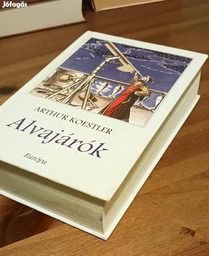 Eladó Arthur Koestler Alvajárók
