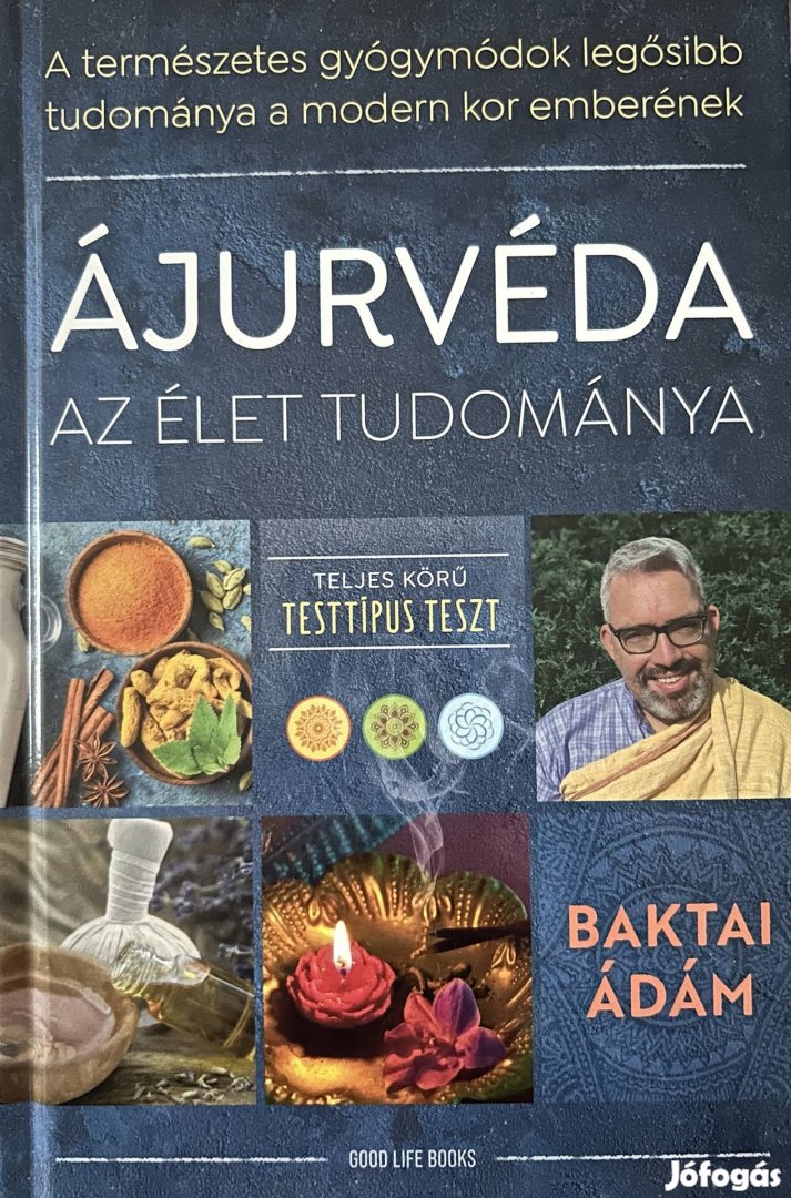 Eladó Baktai Ádám: Ájurvéda az élet tudománya című könyv...