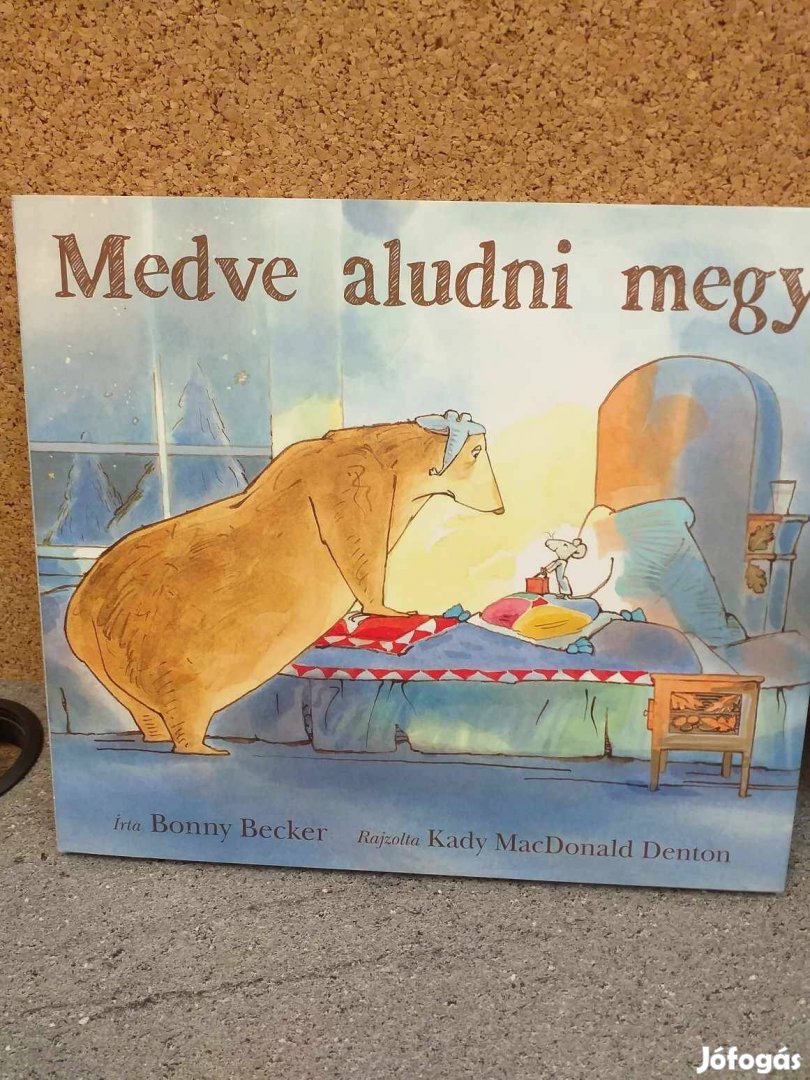 Eladó Bonny Becker: Medve aludni megy című könyve