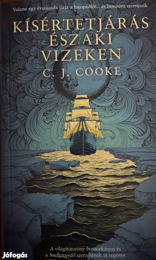 Eladó C. J. Cooke Kísértetjárás északi vizeken című könyv
