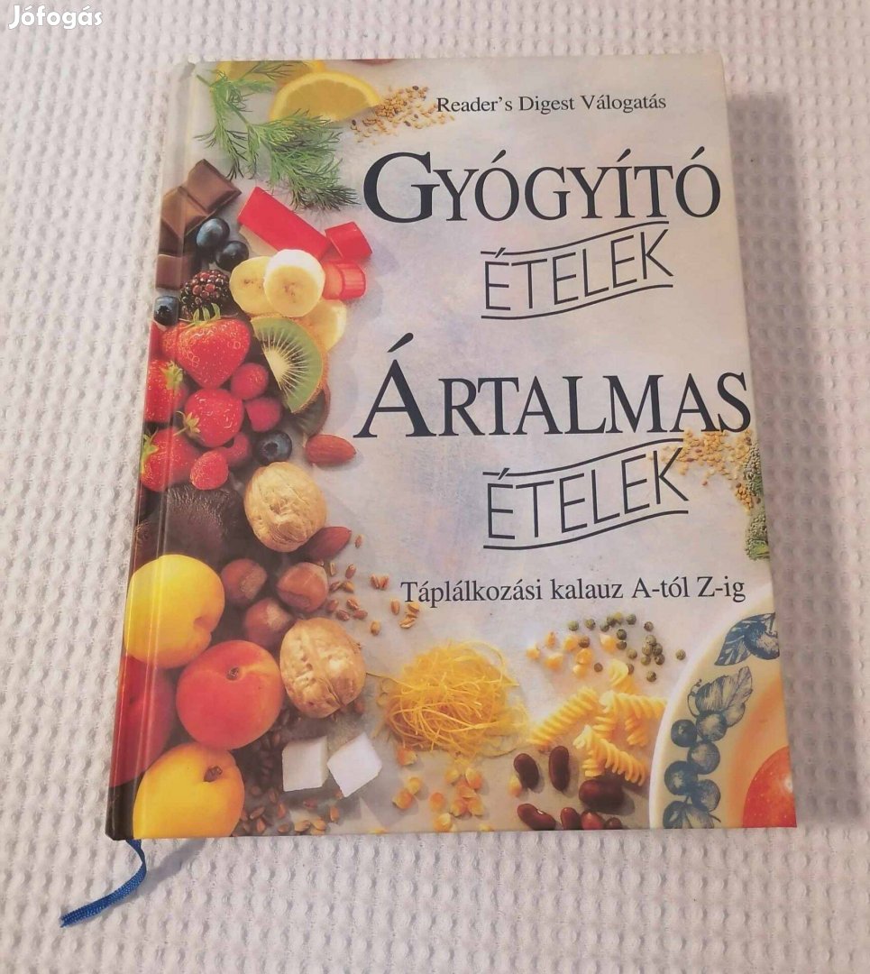 Eladó Csaba Emese - Gyógyító ételek - Ártalmas ételek Könyv (2003)