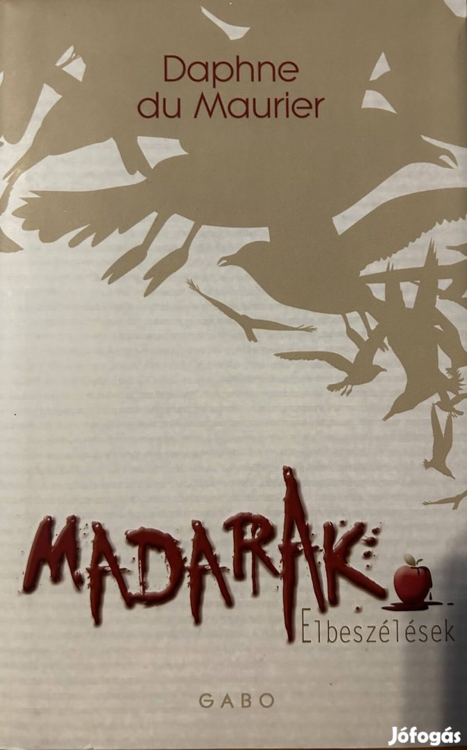 Eladó Daphne du Maurier: Madarak című könyv...