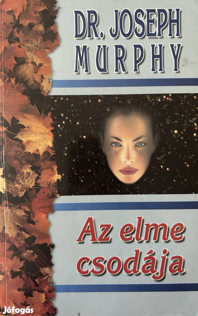 Eladó Dr. Joseph Murphy: Az elme csodája című könyv...