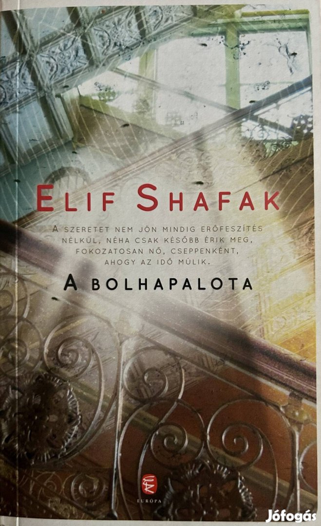 Eladó Elif Shafak A Bolhapalota című könyv