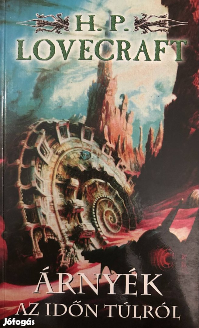 Eladó H. P. Lovecraft Árnyék az időn túlról című könyv