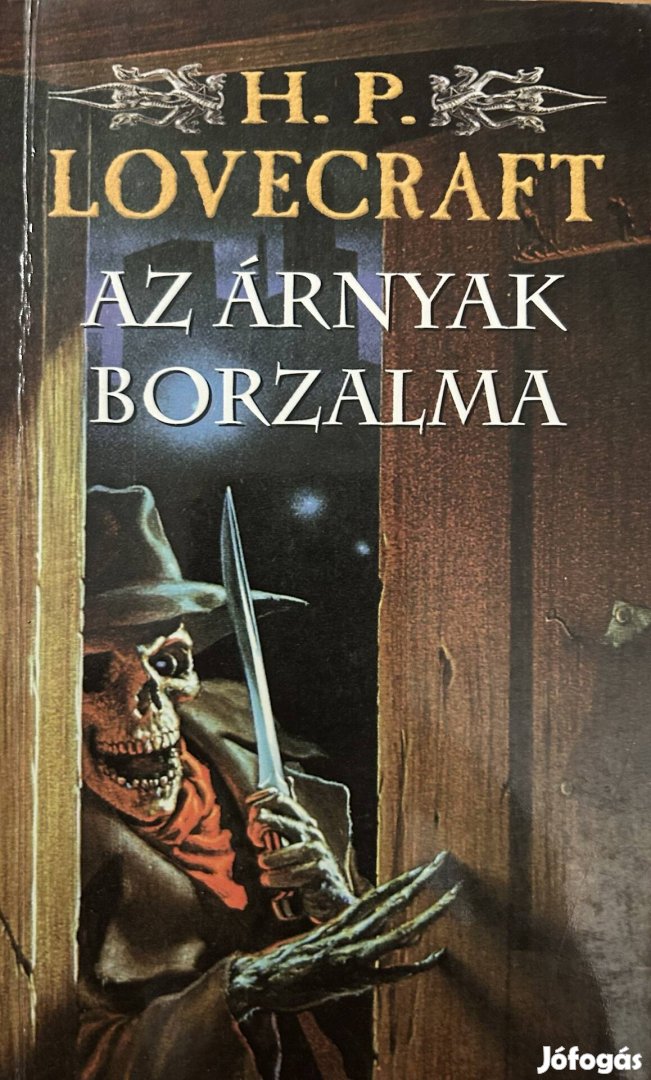 Eladó H. P. Lovecraft Az árnyak borzalma című könyv