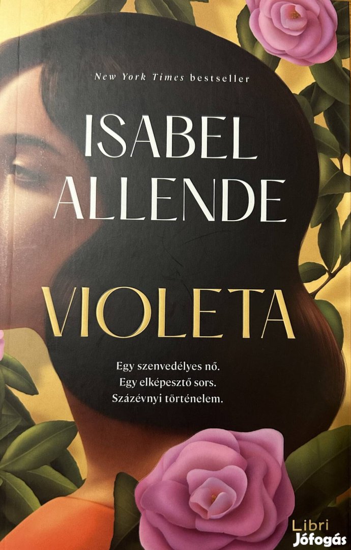 Eladó Isabel Allende: Violeta című könyv...