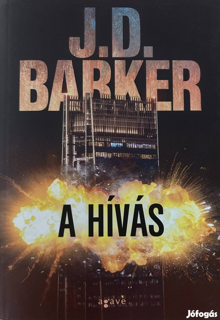 Eladó J. D. Barker: A hívás című könyv...