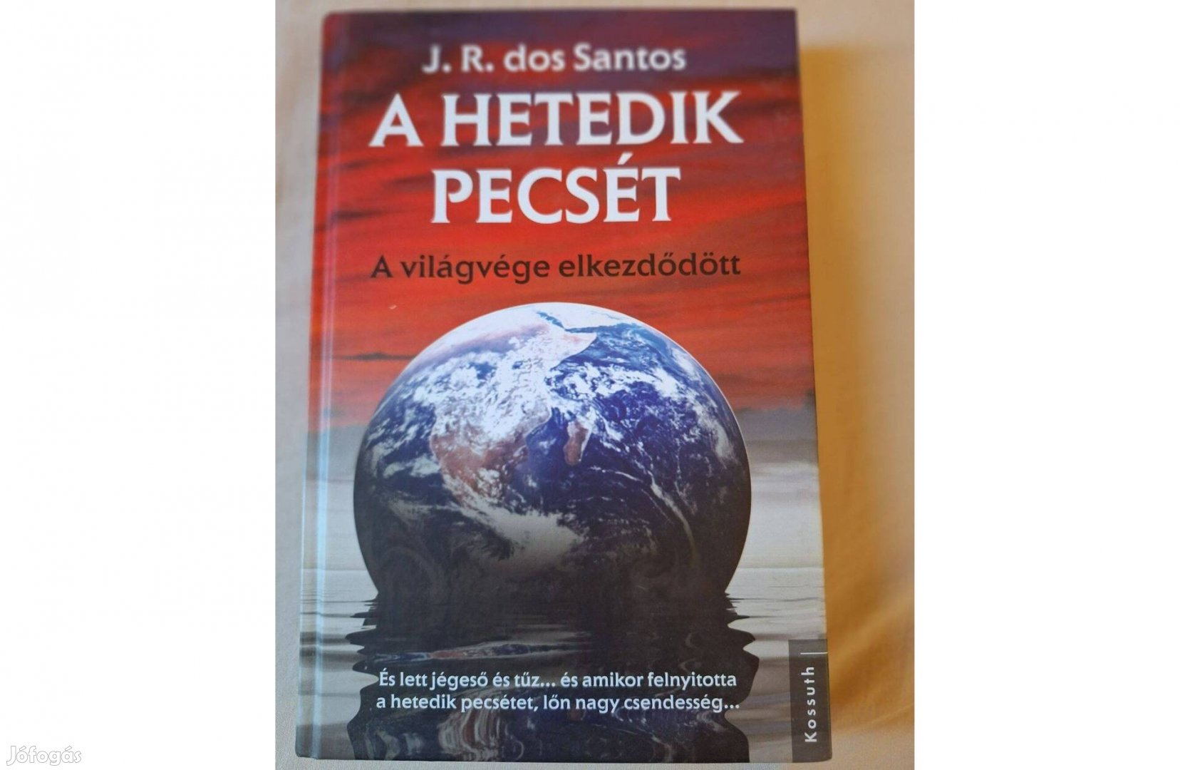 Eladó J. R. dos Santos A hetedik pecsét című sci-fi regénye