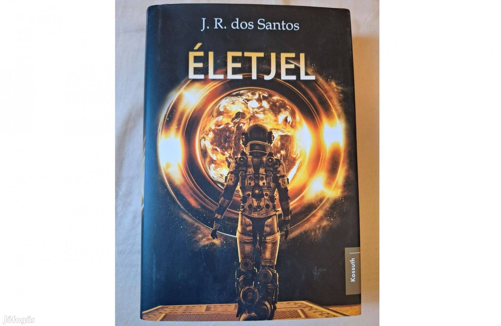 Eladó J. R. dos Santos Életjel című sci-fi regénye