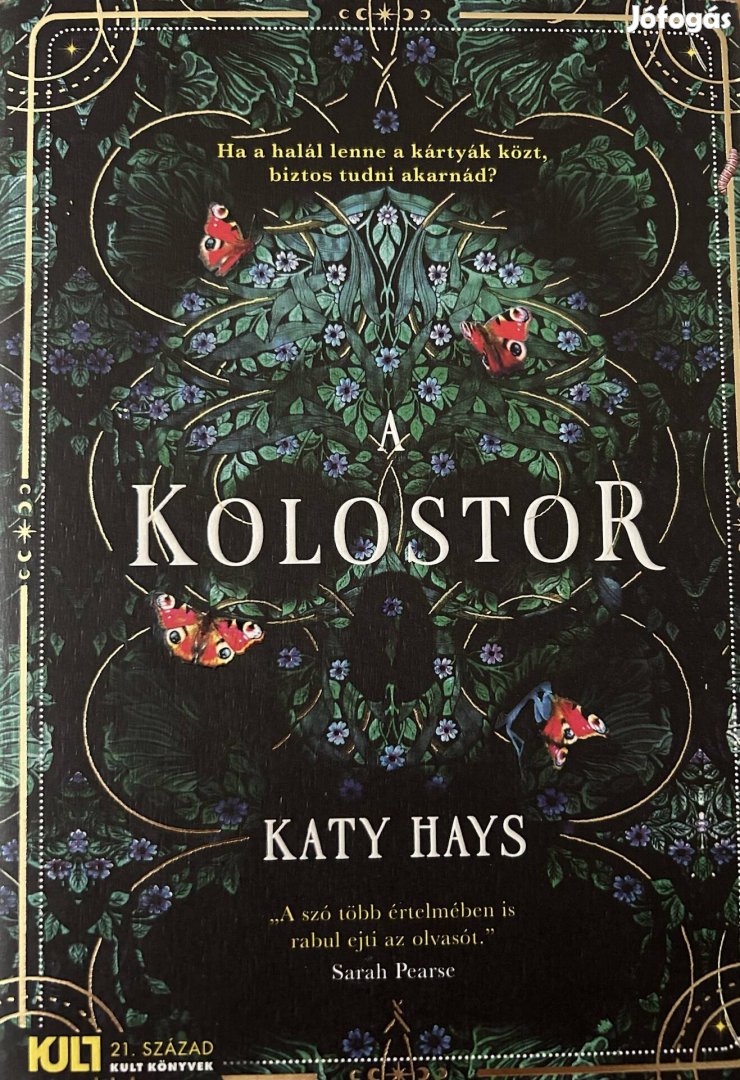 Eladó Kathy Hays: A kolostor című könyv...