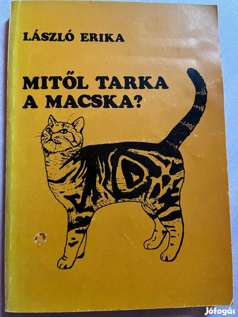 Eladó László Erika: Mitől tarka a macska? Könyv