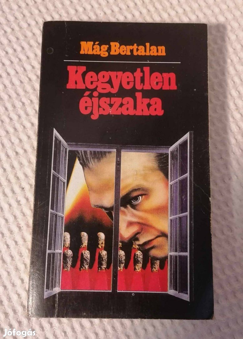 Eladó Mág Bertalan: Kegyetlen éjszaka Könyv / Krimi (1988)
