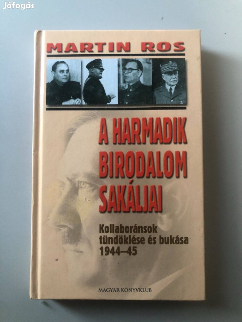 Eladó Martin Ros A harmadik birodalom sakáljai