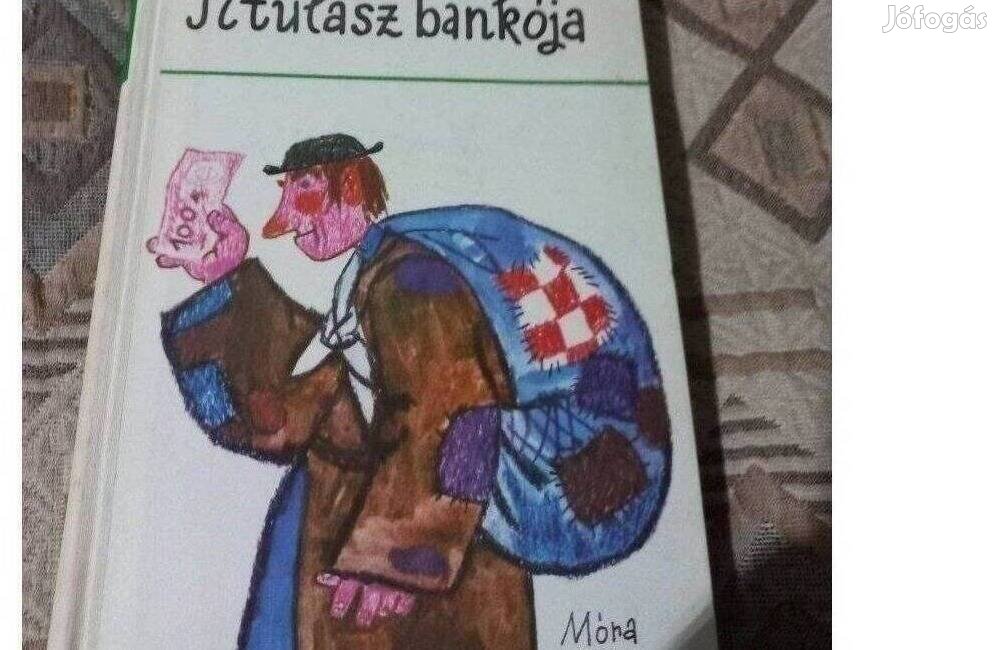 Eladó Móra Ferenc Titulász Bankója c könyv