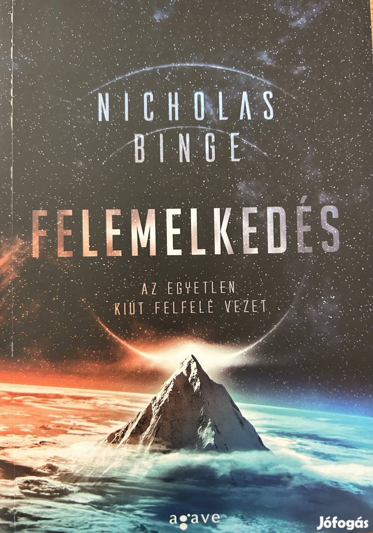 Eladó Nicholas Binge: Felemelkedés című könyv...