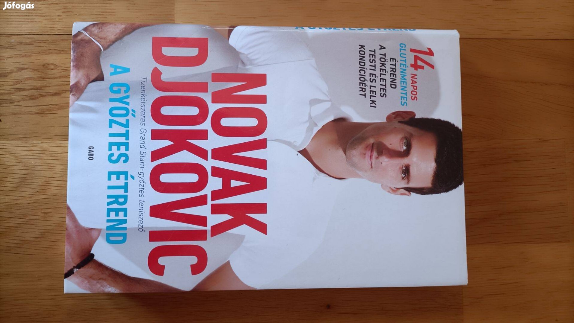 Eladó Novák Djokovic A győztes étrend