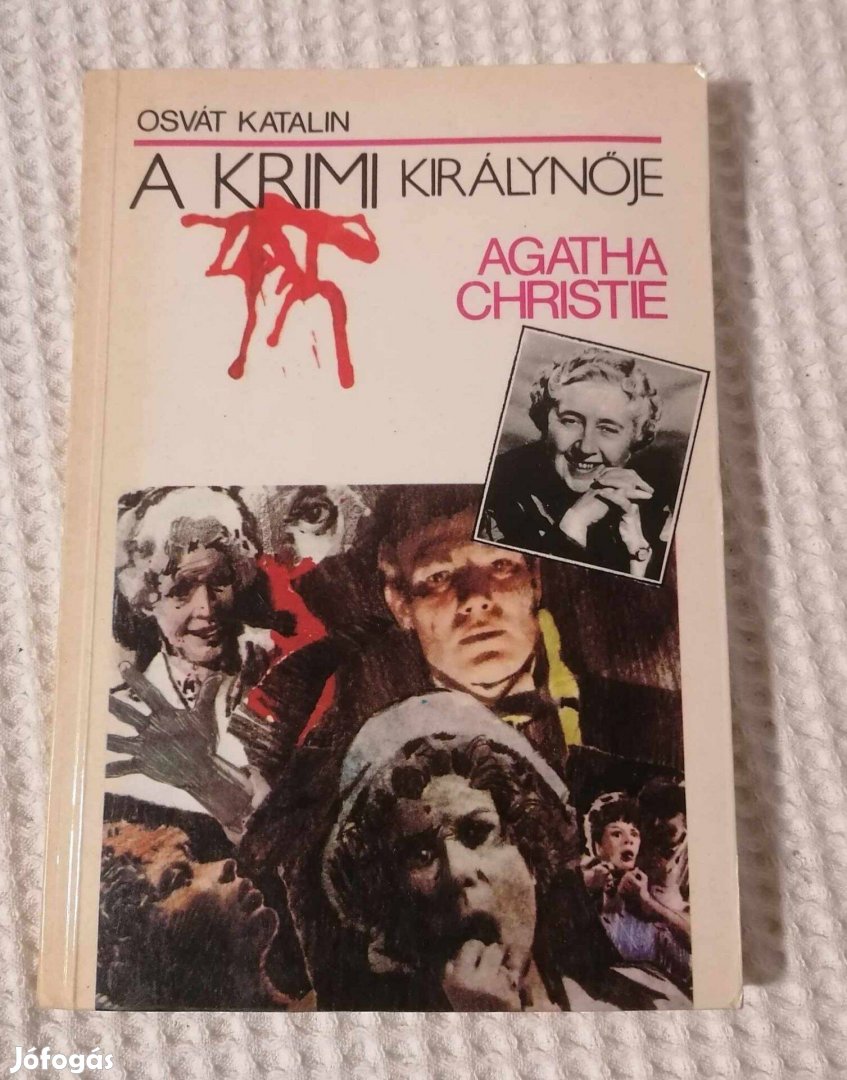 Eladó Osvát Katalin: Agatha Christie Könyv / Életrajz (1988)