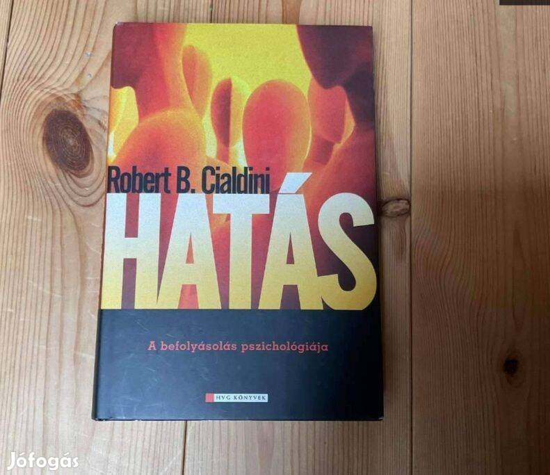 Eladó R.B.Cialdini : Hatás