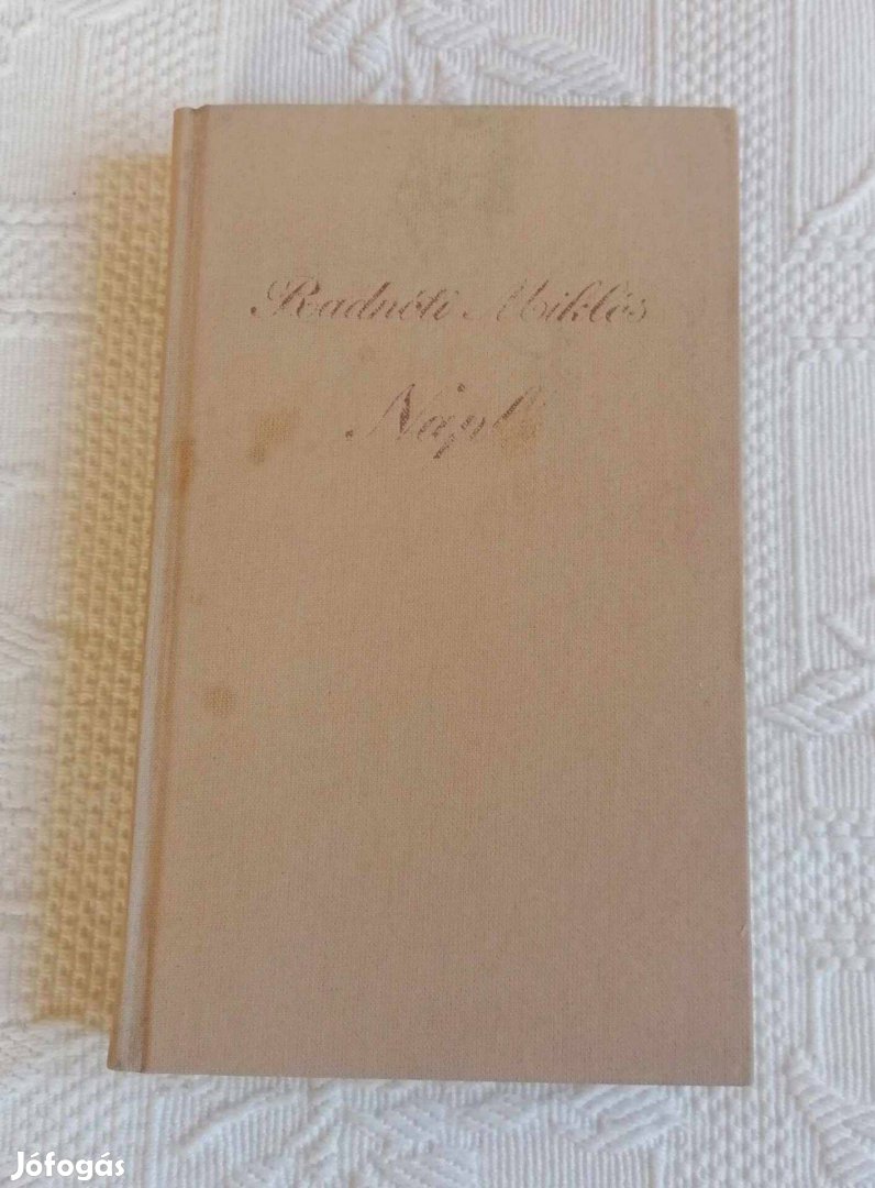 Eladó Radnóti Miklós - Napló Könyv / Önéletrajz / Memoár (1989)