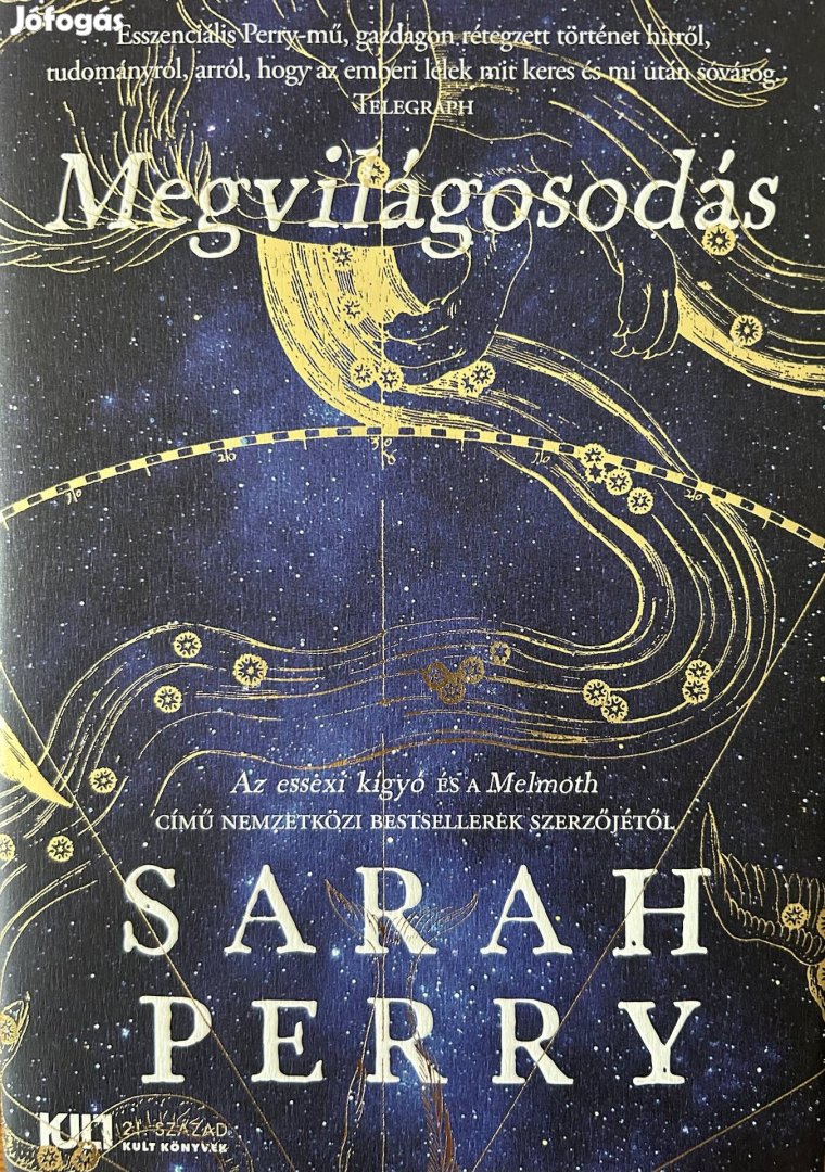 Eladó Sarah Perry: Megvilágosodás című könyv...