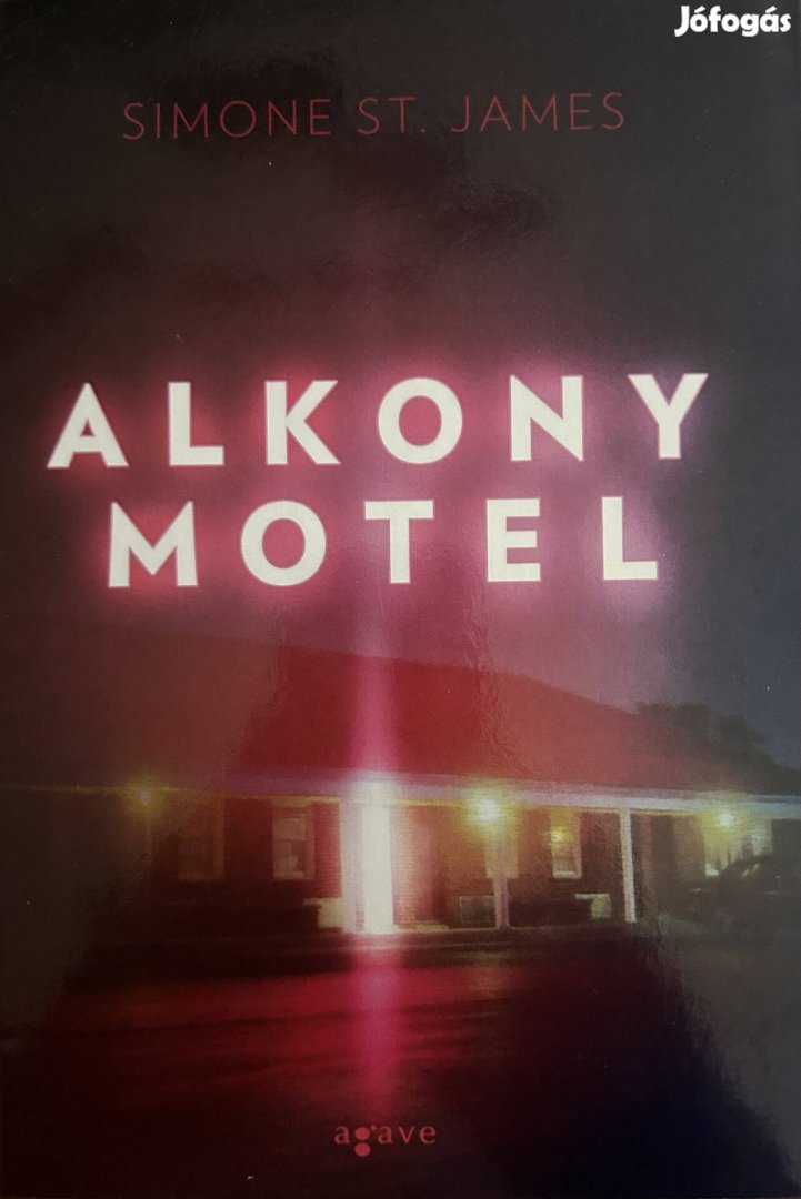 Eladó Simone St. James: Alkony Motel című könyv...