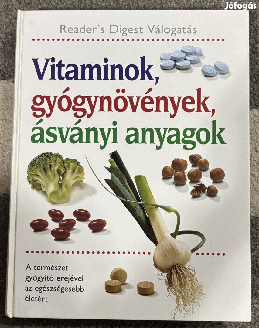 Eladó Vitaminok, gyógynövények, ásványi anyagok c. könyv