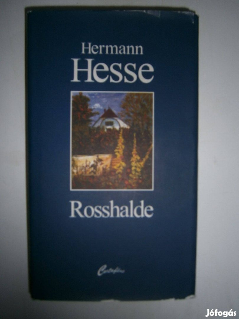 Eladó: Hermann Hesse - Rosshalde