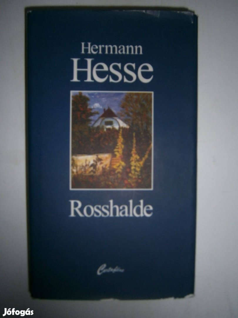 Eladó: Hermann Hesse - Rosshalde