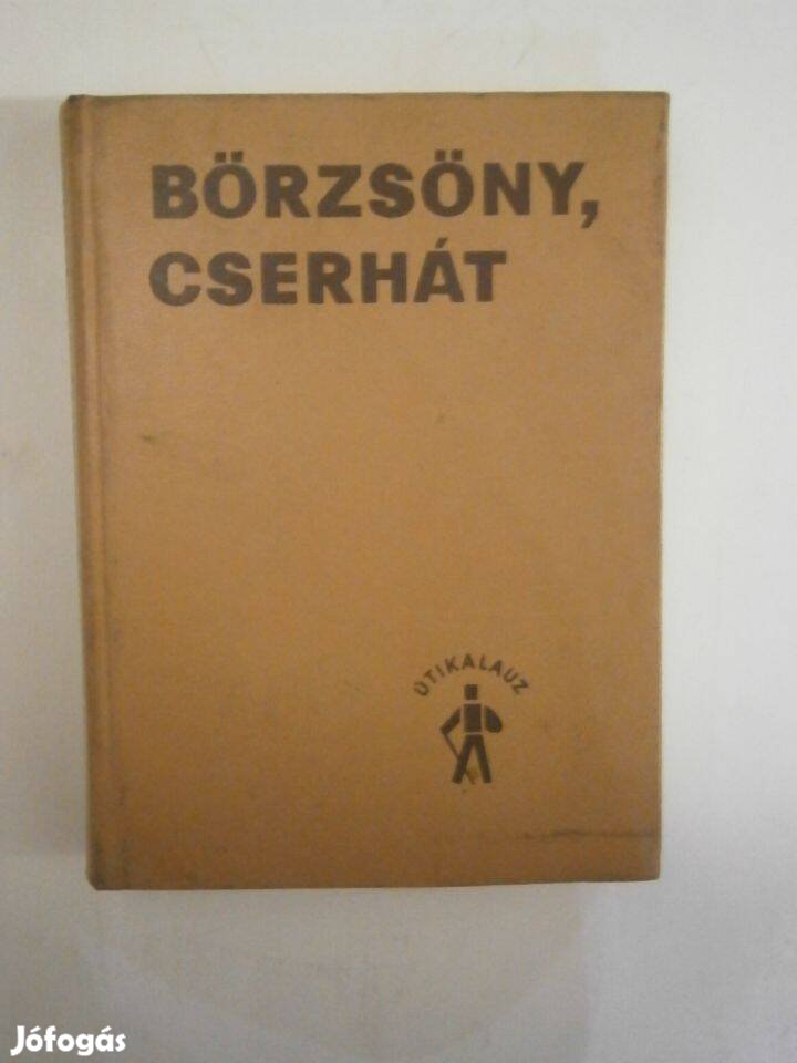 Eladó: Szathmári Tamás (szerkesztő) - Börzsöny, Cserhát útikalauz 500