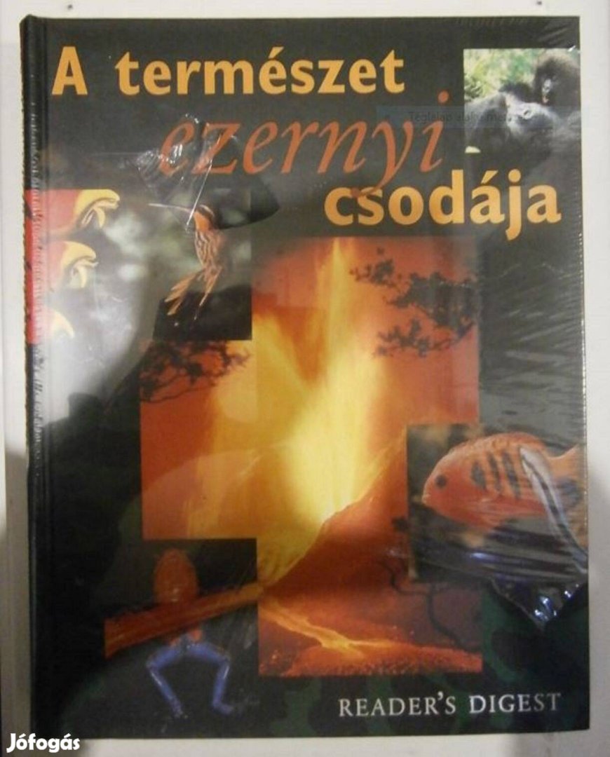 Eladó - Reader's Digest: A természet ezernyi csodája