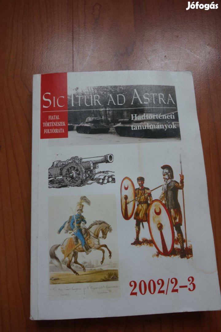 Eladó - Sic Itur Ad Astra folyóirat kötete