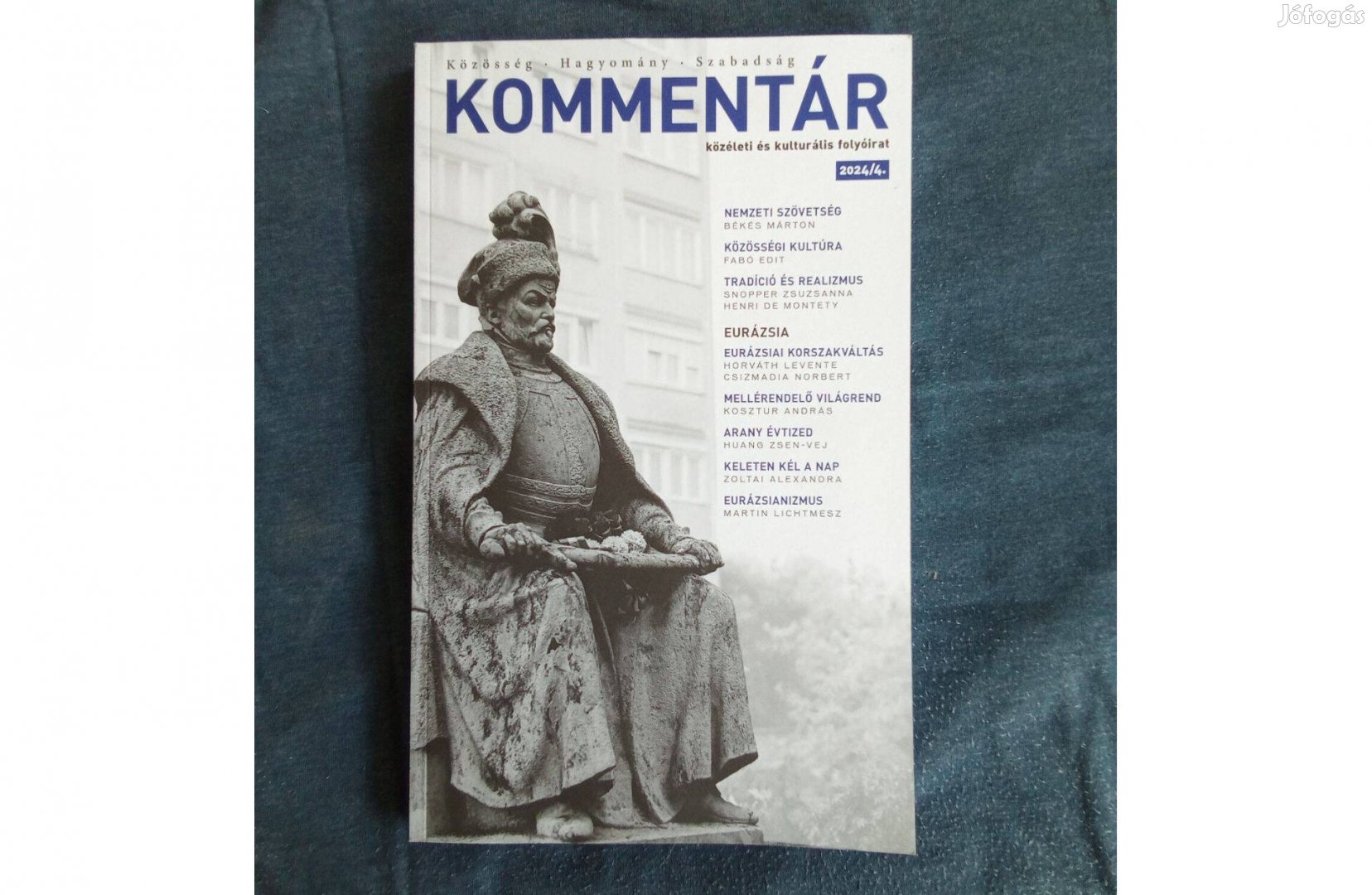 Eladó a Kommentár folyóirat 2024. évi 4. száma