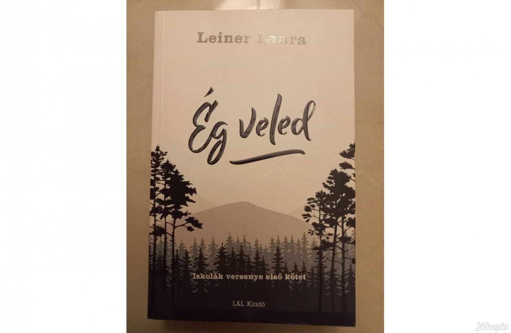 Eladó az Ég veled című könyv, szerzője Leiner Laura