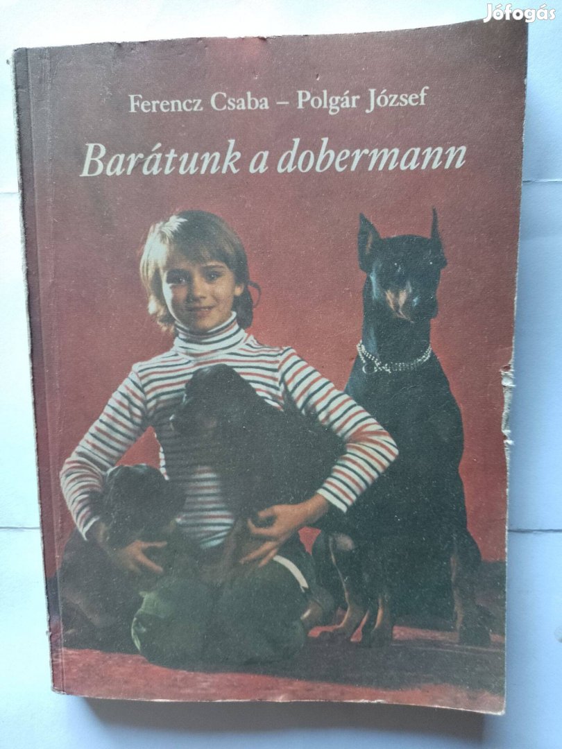 Eladó könyv Barátunk a Dobermann Zalaegerszegen