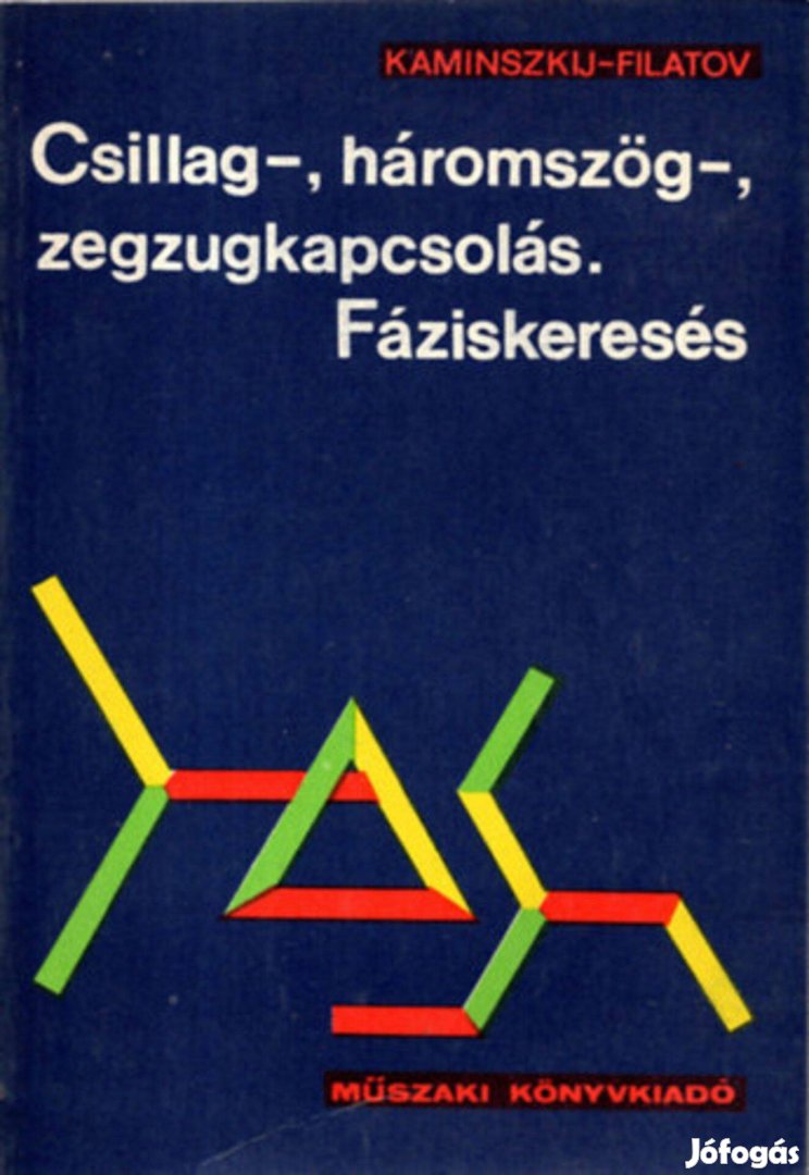 Eladó könyv Csillag - háromszög - zegzugkapcsolás Fáziskeresés