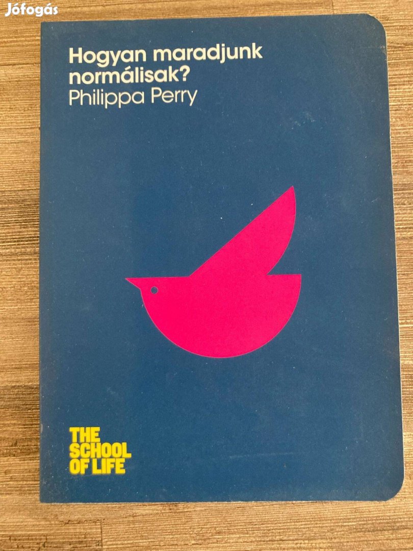 Eladó könyv: Hogyan maradjunk normálisak?