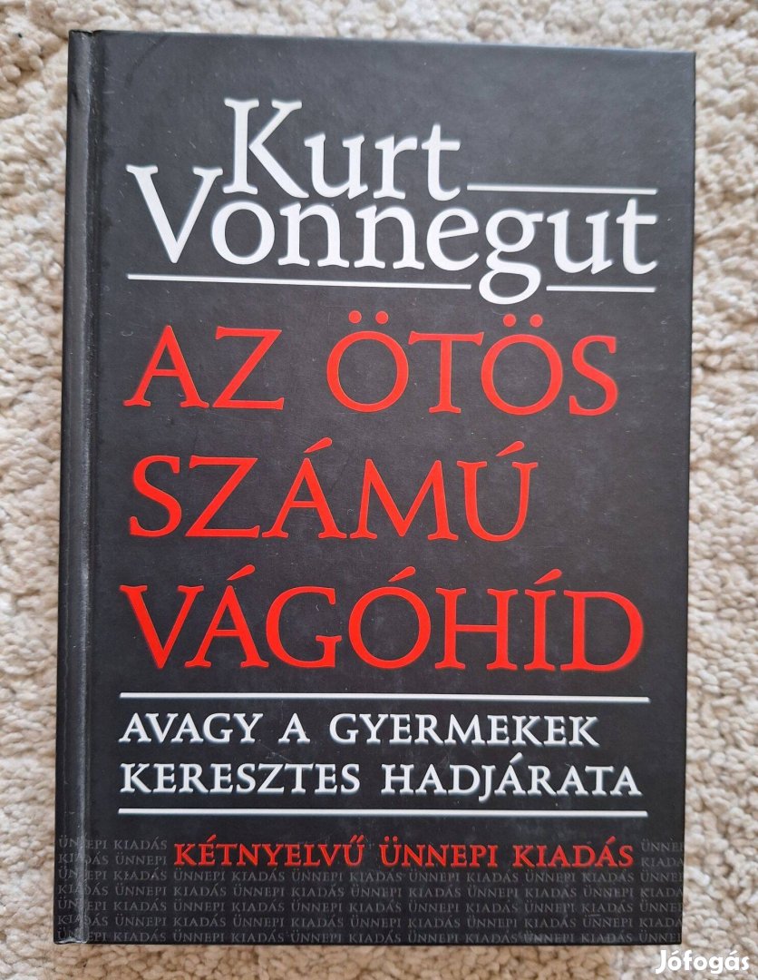 Eladó könyv: Kurt Vonnegut: Az ötös számú vágóhíd