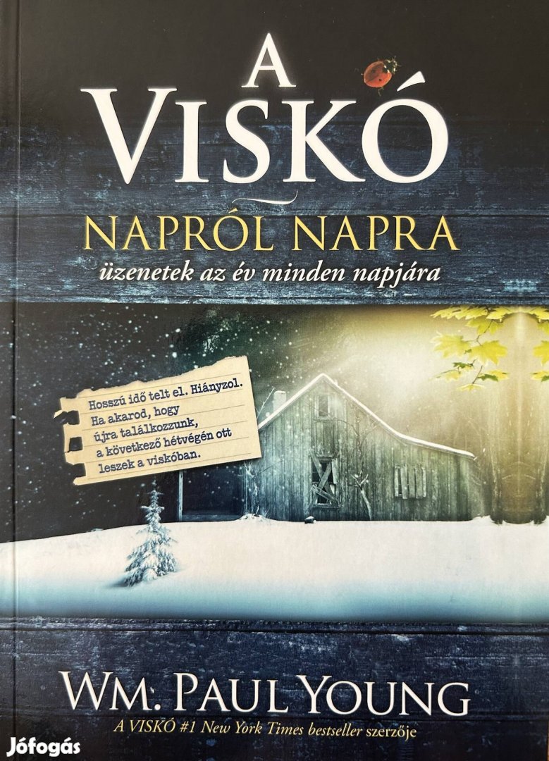 Eladós W. M. Paul Young: A Viskó-Napról napra  című könyv...