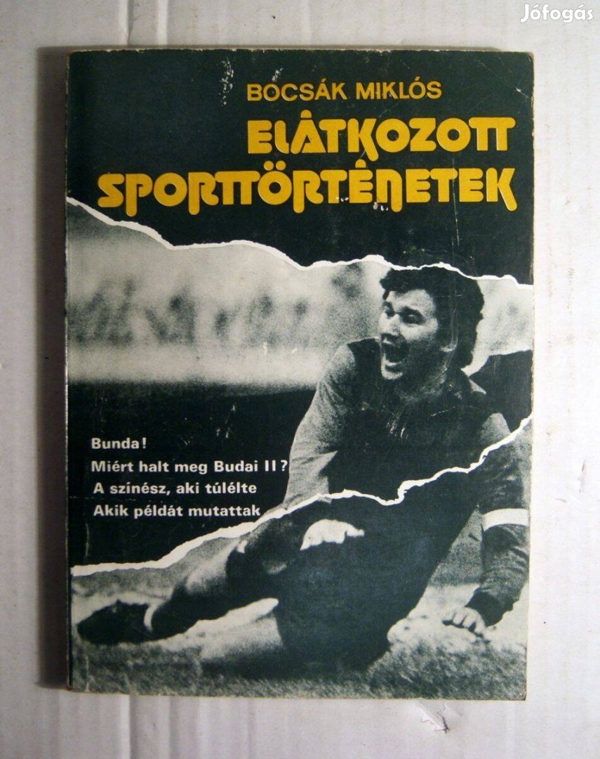 Elátkozott Sporttörténetek (Bocsák Miklós) 1985 (8kép+tartalom)