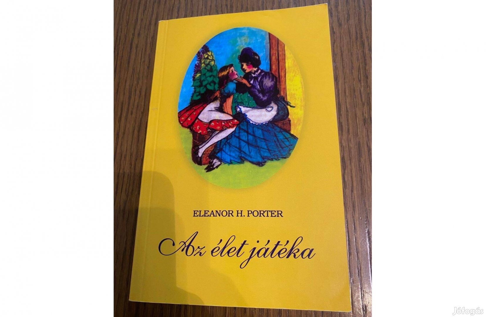 Eleanor H. Porter: Az élet játéka