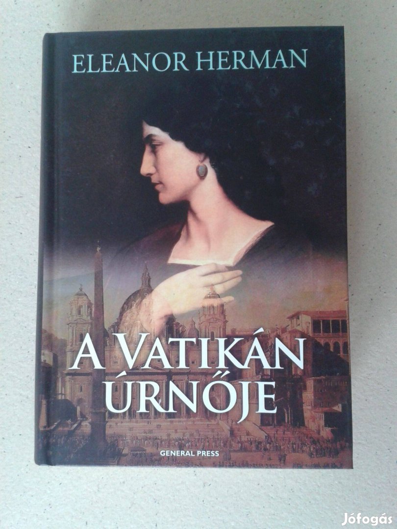 Eleanor Herman: A Vatikán úrnője