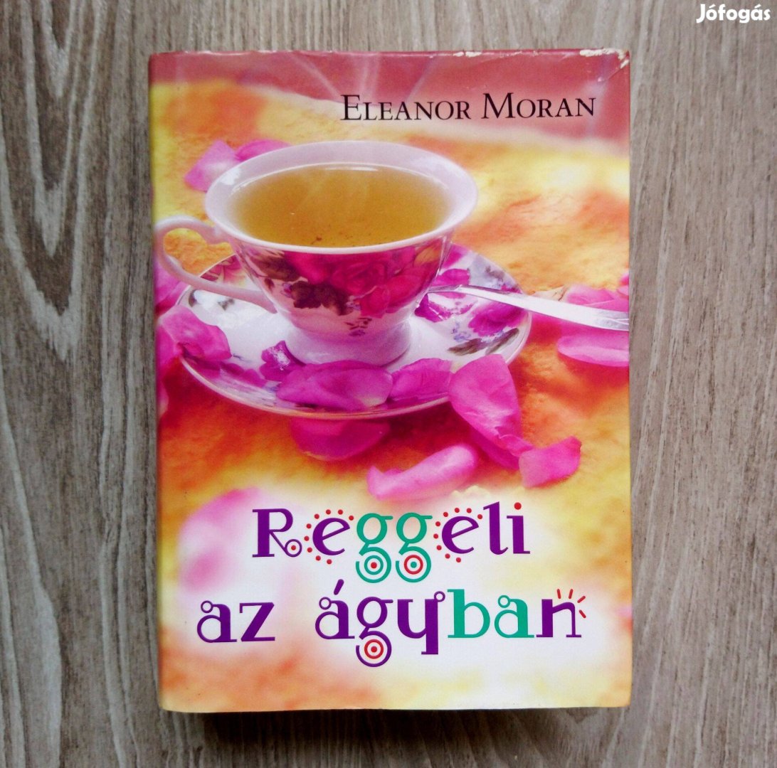 Eleanor Moran: Reggeli az ágyban