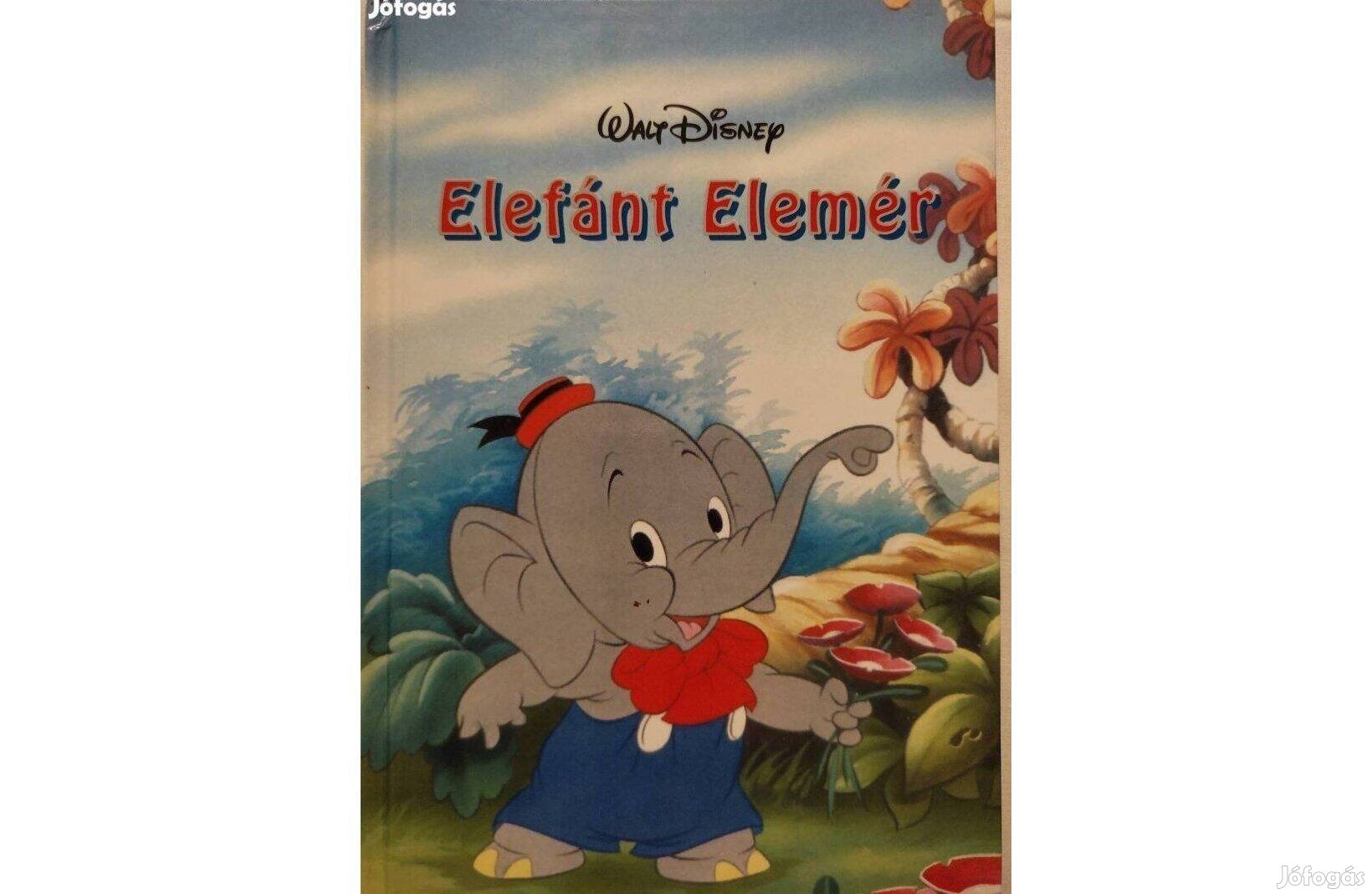 Elefánt Elemér - Walt Disney mesekönyv