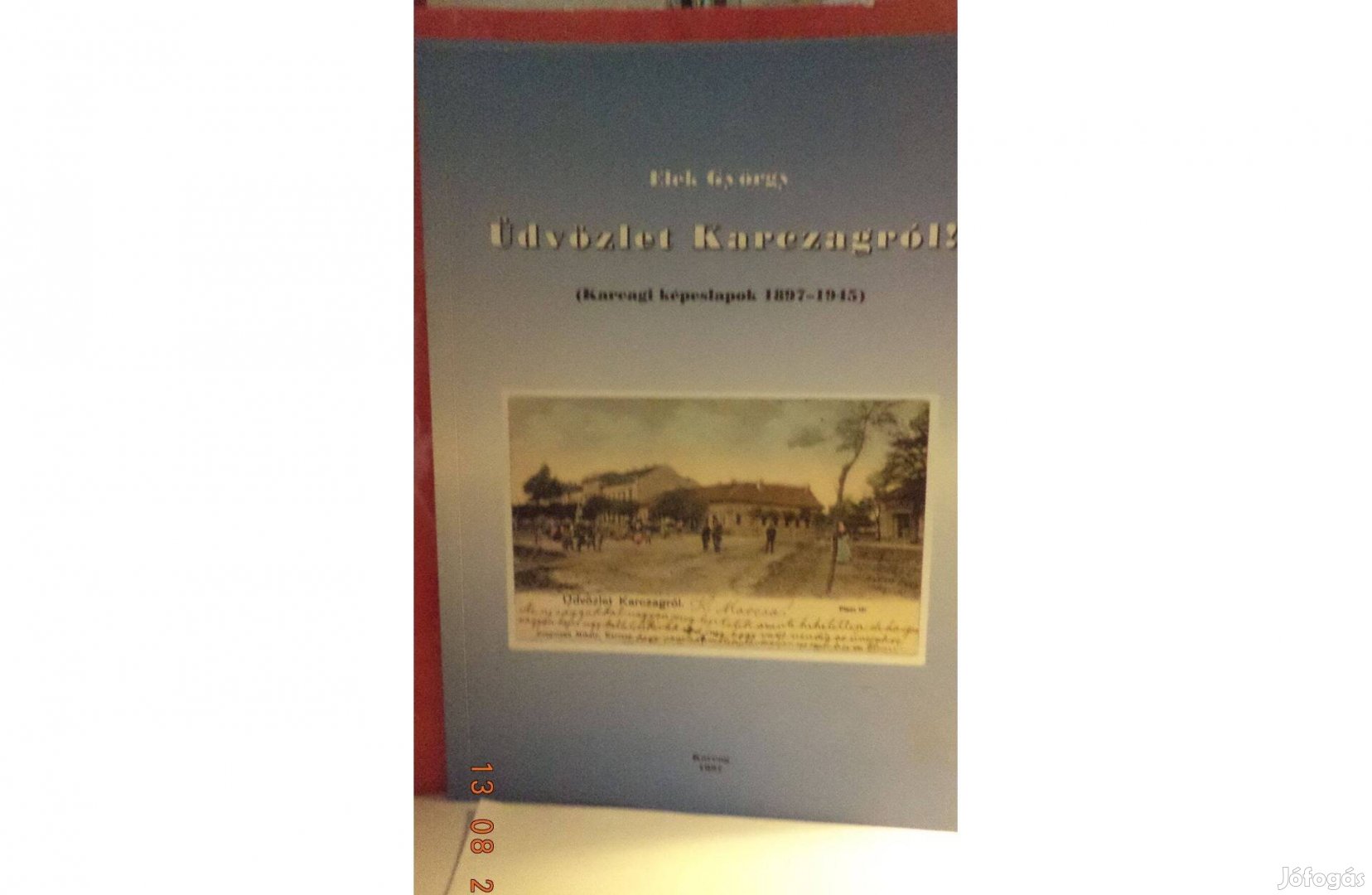 Elek György: Üdvözlet Karczagról !