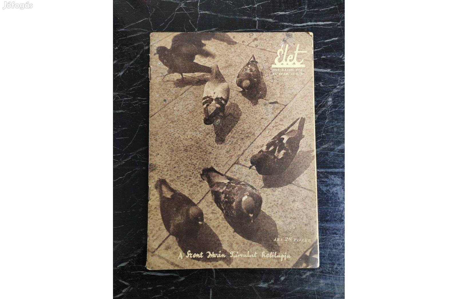 Élet, Szent István Társulat Hetilapja, 1942