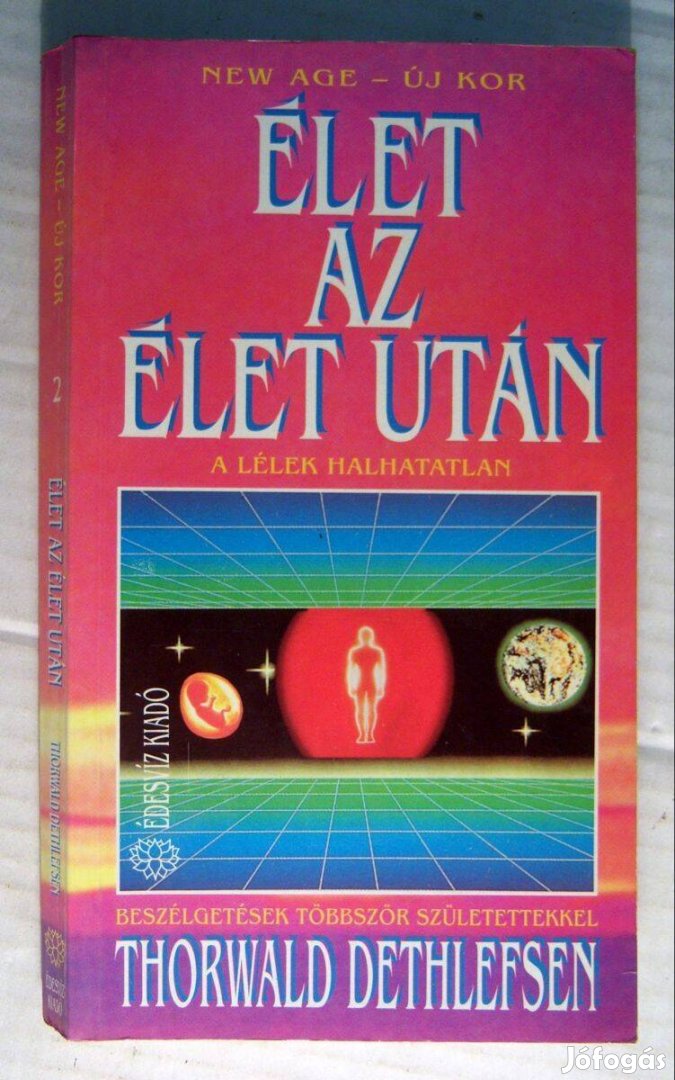 Élet az Élet Után (Thorwald Dethlefsen) 1992 (viseltes) 6kép+tartalom