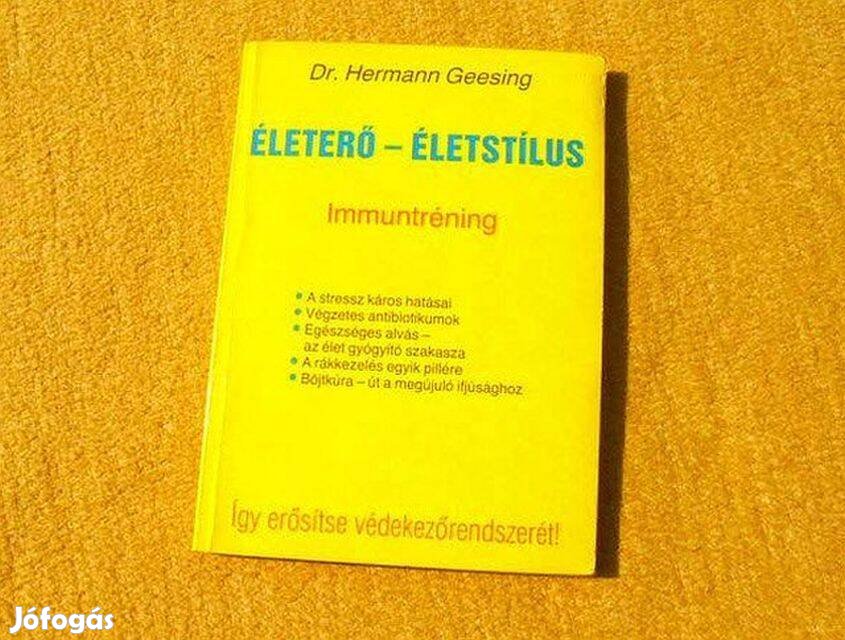 Életerő - életstílus, Immuntréning - Dr. Hermann Geesing