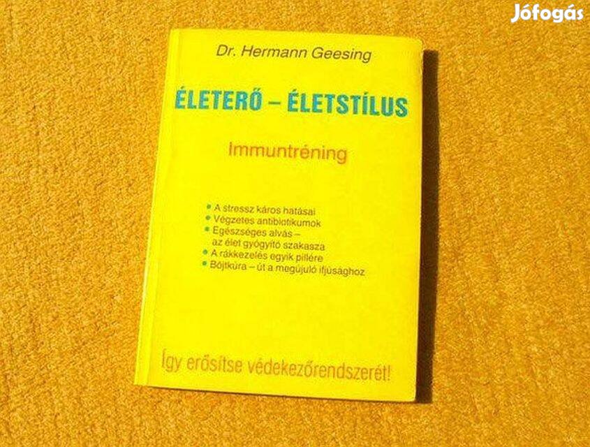 Életerő - életstílus, Immuntréning - Dr. Hermann Geesing - Könyv